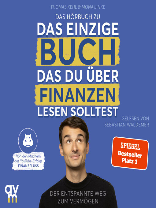 Title details for Das einzige Buch, das du über Finanzen lesen solltest by Thomas Kehl - Wait list